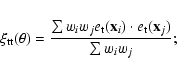 \begin{eqnarray*}\xi_{\rm tt}(\theta)=\frac{\sum w_i w_j
e_{{\rm t}}({\bf x}_i) \cdot e_{\rm t}({{\bf x}_j})}
{\sum w_i w_j};
\end{eqnarray*}