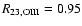 $R_{23,\rm OIII} = 0.95$
