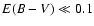 $E(B-V)\ll 0.1$