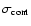 $\sigma_{\rm cont}$