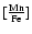 $[\frac{\rm Mn}{\rm Fe}]$