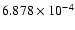 $6.878\times 10^{-4}$