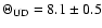 $\Theta_{\rm UD}=8.1 \pm 0.5$