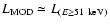 $L_{\rm MOD}\simeq L_{(E \ge 51~{\rm keV})}$