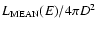 $L_{\rm MEAN}(E)/4 \pi D^2$