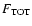 $F_{\rm TOT}$