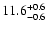 $\rm 11.6_{-0.6}^{+0.6}$