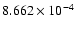 $ 8.662\times 10^{ -4}$