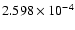 $ 2.598\times 10^{ -4}$