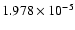 $ 1.978\times 10^{ -5}$