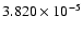 $ 3.820\times 10^{ -5}$