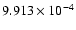 $ 9.913\times 10^{ -4}$