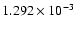 $ 1.292\times 10^{ -3}$