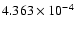 $ 4.363\times 10^{ -4}$