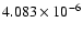 $ 4.083\times 10^{ -6}$
