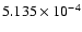 $ 5.135\times 10^{ -4}$