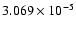 $ 3.069\times 10^{ -5}$