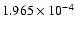 $ 1.965\times 10^{ -4}$