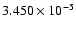 $ 3.450\times 10^{ -5}$