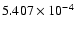 $ 5.407\times 10^{ -4}$