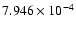 $ 7.946\times 10^{ -4}$