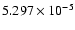 $ 5.297\times 10^{ -5}$