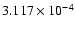 $ 3.117\times 10^{ -4}$