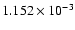 $ 1.152\times 10^{ -3}$