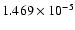 $ 1.469\times 10^{ -5}$