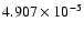 $ 4.907\times 10^{ -5}$