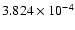 $ 3.824\times 10^{ -4}$