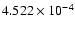 $ 4.522\times 10^{ -4}$