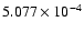 $ 5.077\times 10^{ -4}$