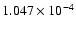 $ 1.047\times 10^{ -4}$