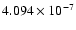 $ 4.094\times 10^{ -7}$