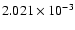 $ 2.021\times 10^{ -3}$