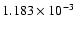 $ 1.183\times 10^{ -3}$