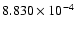 $ 8.830\times 10^{ -4}$