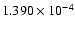 $ 1.390\times 10^{ -4}$