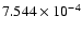 $ 7.544\times 10^{ -4}$