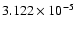 $ 3.122\times 10^{ -5}$