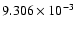 $ 9.306\times 10^{ -3}$