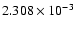 $ 2.308\times 10^{ -3}$