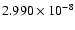 $ 2.990\times 10^{ -8}$