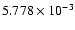 $ 5.778\times 10^{ -3}$