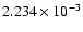 $ 2.234\times 10^{ -3}$
