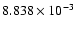 $ 8.838\times 10^{ -3}$
