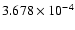 $ 3.678\times 10^{ -4}$