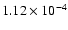 $1.12 \times 10^{-4}$