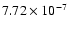 $7.72 \times 10^{-7}$